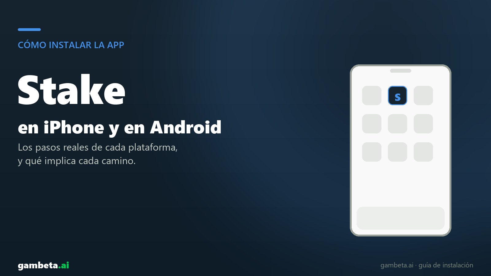 Cómo descargar e instalar la app de Stake en iPhone y en Android